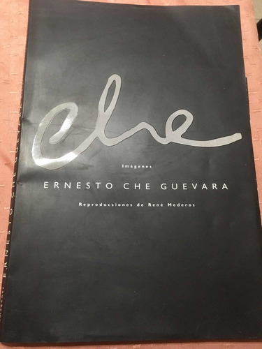 El Che. Imágenes. Ernesto Che Guevara. Láminas Rene Mederos
