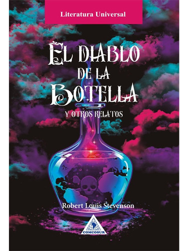 El Diablo De La Botella: El Diablo De La Botella, De Robert Louis Stevenson. Editorial Comcosur, Tapa Blanda, Edición 1 En Español, 2023