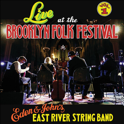 Cd De East River String Band En Vivo En El Brooklyn Folk Fes