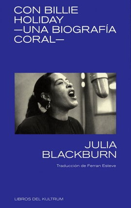 Con Billie Holiday - Blackburn Julia