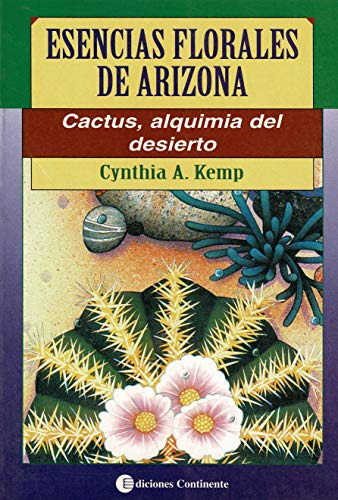 Esencias Florales De Arizona, Cynthia A. Kemp, Continente
