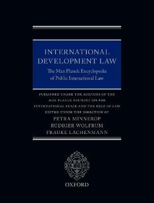 Libro International Development Law : The Max Planck Ency...