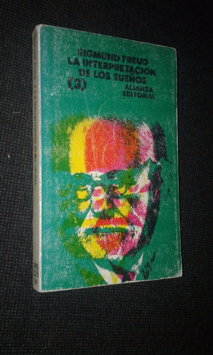 La Interpretacion De Los Sueños 3 Sigmund Freud