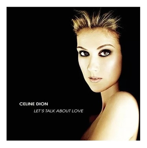 Celine Dion Lest Talk About Love Cd Son 