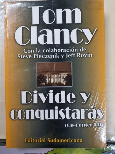 Libro:divide Y Conquistaras- Tom Clancy-novela