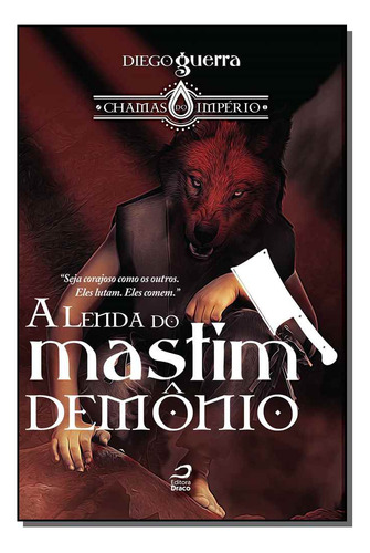 Libro Lenda Do Mastim Demonio A De Guerra Diego Editora Dra