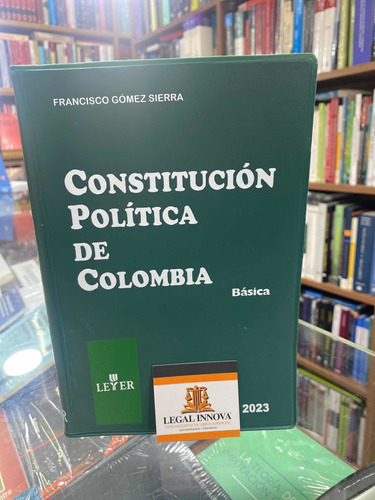 Constitución Política De Colombia