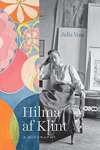 Book : Hilma Af Klint A Biography - Voss, Julia