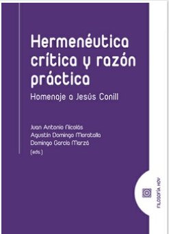 Libro Hermeneutica Critica Y Razon Practica - Nicolas, Ju...
