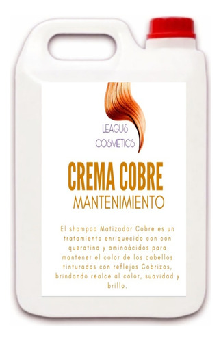 Crema  Cobre Mantenimiento Del Color  5 Litros