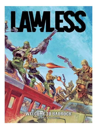 Lawless Book One: Welcome To Badrock - Lawless 1 (pape. Ew07