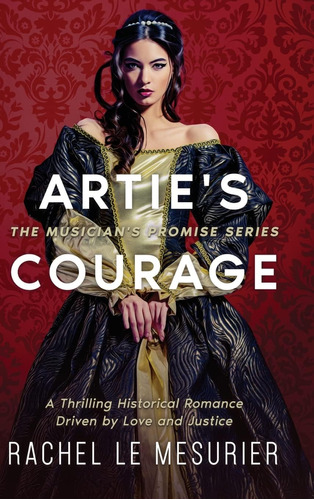 Libro: Artie S Courage: A Thrilling Historical Romance Drive