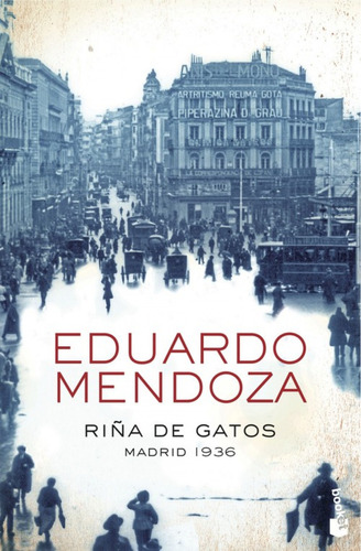 Riña De Gatos - Mendoza, Eduardo