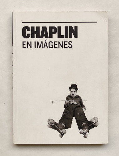 Libro Chaplin En Imágenes