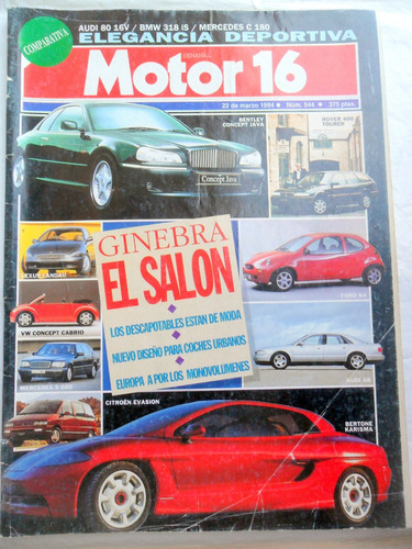 Motor 16 Nº 544/1994 Audi 80 16cv, Bmw 318is, Mercedes C 180