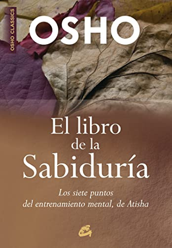 Libro Libro De La Sabiduria El De Osho Gaia Ediciones