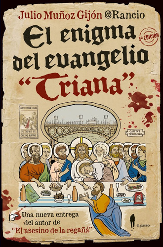 Enigma Del Evangelio Triana,el - Muñoz Gijon Rancio,julio