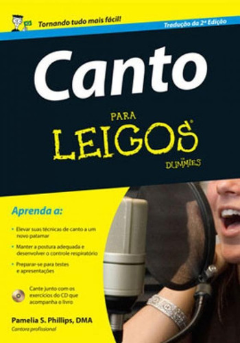 Canto Para Leigos, De Phillips, Pamelia S.. Editora Alta Books, Capa Mole Em Português