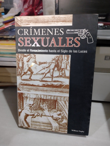 Crimenes Sexuales William Naphy S9 (Usado)