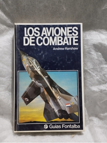 Los Aviones De Combate Andrew Kershaw Libro 