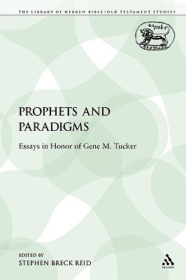 Libro Prophets And Paradigms: Essays In Honor Of Gene M. ...
