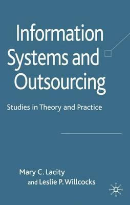 Libro Information Systems And Outsourcing - Mary C. Lacity