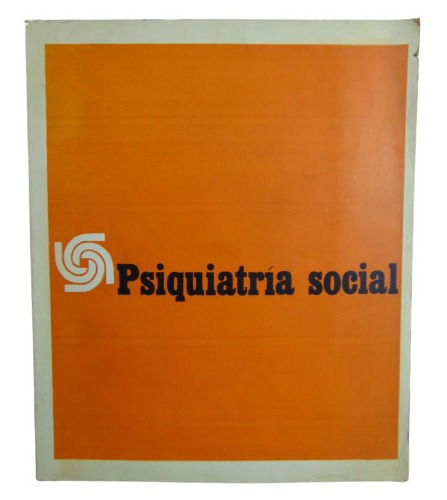 Adp Psiquiatria Social 3 Asociacion Argentina De Psiquiatria