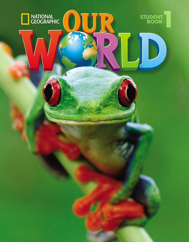 Our World 1: Student Book + CD-ROM, de Pinkley, Diane. Editora Cengage Learning Edições Ltda., capa mole em inglês, 2013