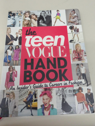 The Teen Vogue Handbook * Astley Amy * Moda