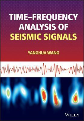 Libro Time-frequency Analysis Of Seismic Signals - Y Wang