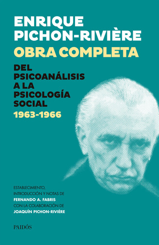Orba Completa Iv - Pichon Riviere Enrique (libro) - Nuevo