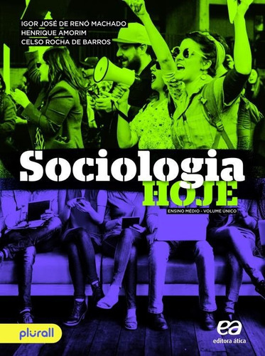 Sociologia Hoje, de Amorim, Henrique. Editorial Ática Didáticos, capa mole em português, 2017