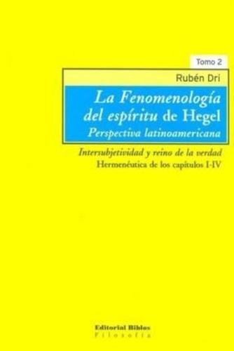 Fenomenología Del Espíritu De Hegel, La. Intersubjetividad Y