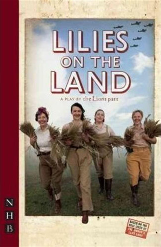 Lilies On The Land - The Lions Part (paperback)