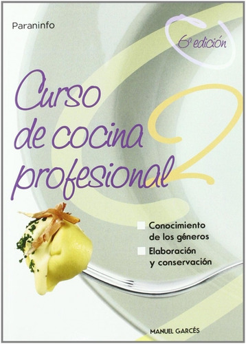 Libro Curso De Cocina Profesional Tomo 2