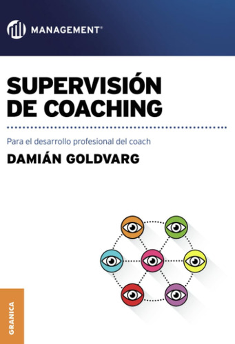 Libro: Supervisión De Coaching: Para El Desarrollo Profesion