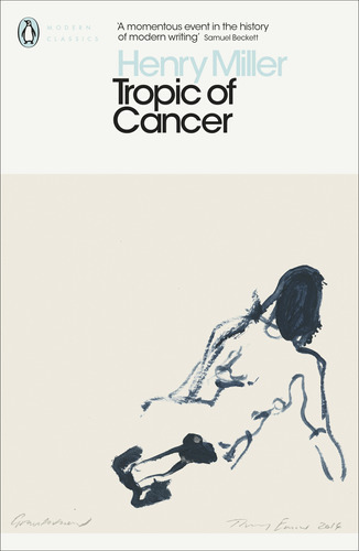 Libro Tropic Of Cancer De Miller Henry Penguin Classics