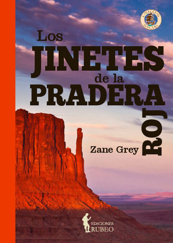 Libro Los Jinetes De La Pradera Roja - Grey, Zane