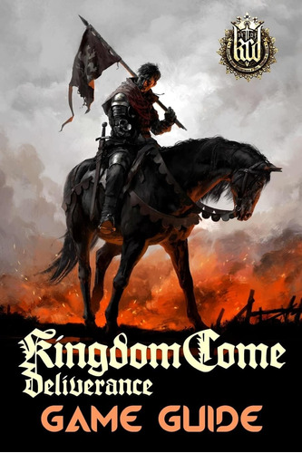Libro: Kingdom Come: Deliverance Game Guide: Includes Quests