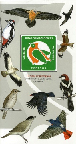 10 Rutas Ornitologicas Por Sobrarbe Y La Ribagorza - Centro