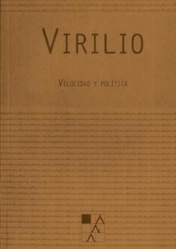 Libro - Velocidad Y Politica - Virilio (papel)