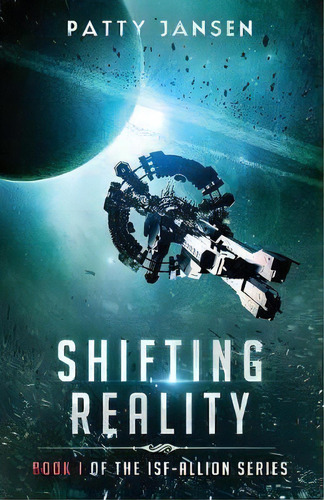 Shifting Reality, De Patty Jansen. Editorial Capricornica Publications, Tapa Blanda En Inglés