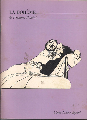 La Boheme Libreto Italiano - Espanol Giacomo Puccini