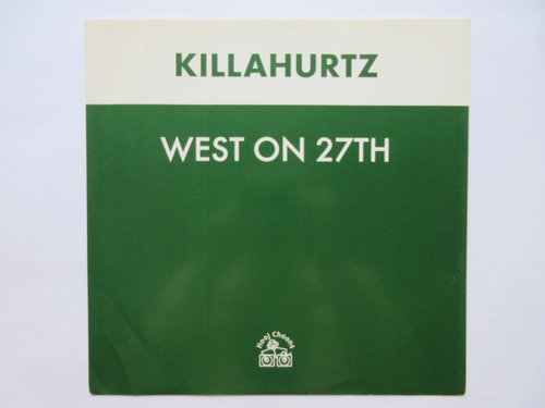 Killahurtz West On 27th Vinilo Tribal Progressive House 2000