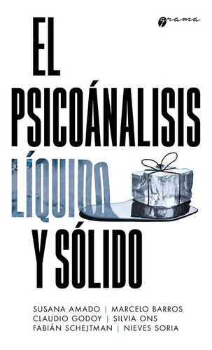 Psicoanalisis Liquido Y Solido, El.amado, Susana