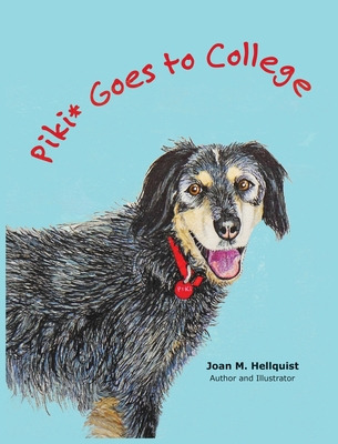 Libro Piki* Goes To College - Hellquist, Joan M.