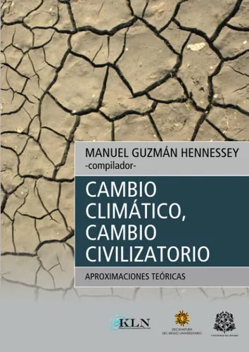 comprar Cambio Climático, Cambio Civilizatorio: Aproximaciones Teóri