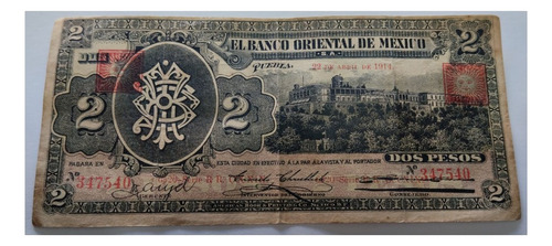 Billete 2 Peso Banco Oriental De Mexico 1914 (Usado)