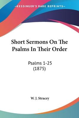 Libro Short Sermons On The Psalms In Their Order : Psalms...