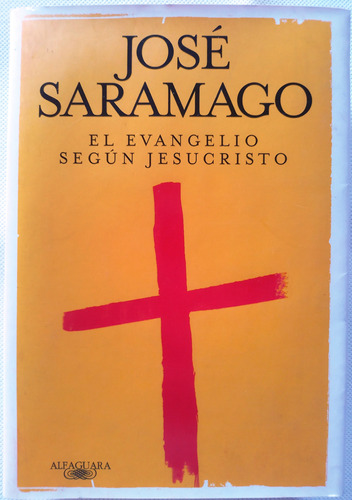 El Evangelio Según Jesucristo José Saramago